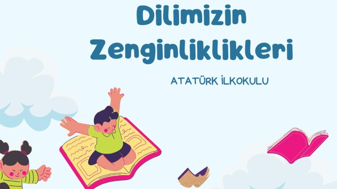 Dilimizin Zenginlikleri Sınıf Afişleri